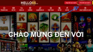 Hướng dẫn rút tiền nhanh chóng và an toàn tại Hello88.