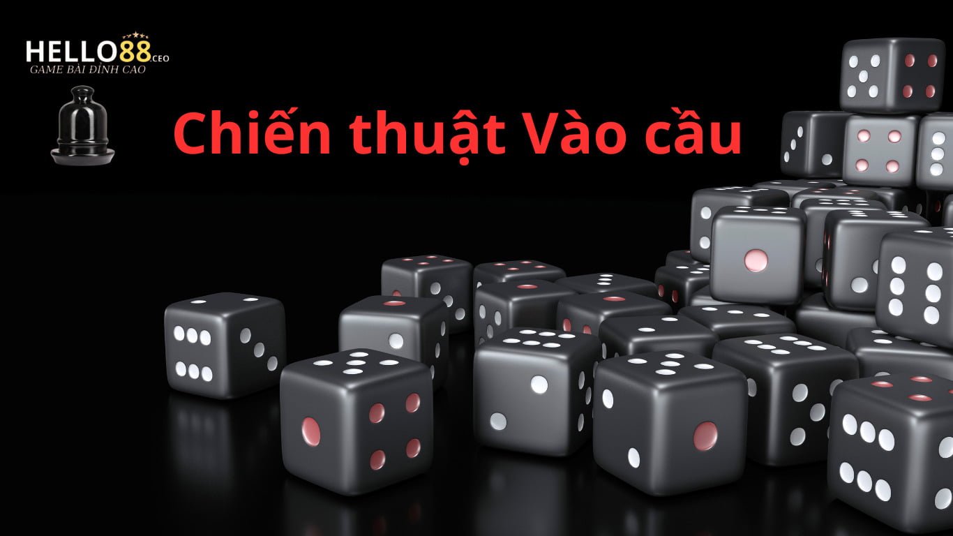 Chiến thuật Vào cầu bệt