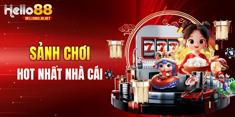 Các trò chơi nổi bật tại Hello88
