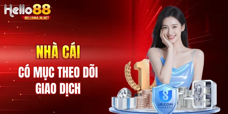 Nhà cái có chế độ theo dõi lịch sử giao dịch 